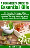 Gise Kevin - Essential Oils [eKönyv: epub, mobi]