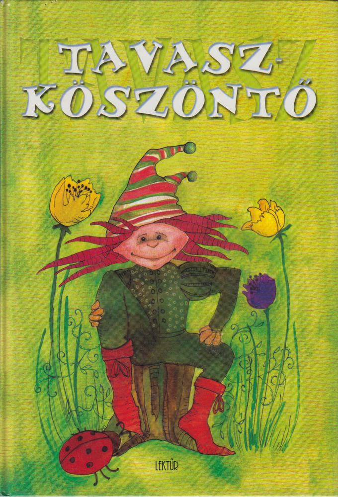 Tavaszköszöntő [antikvár]