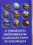 Békési László - A természeti erőforrások gazdaságtana és földrajza [antikvár]