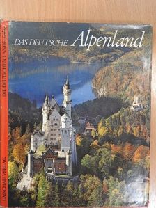 Das deutsche Alpenland/The German Alps/Les Alpes allemandes [antikvár]