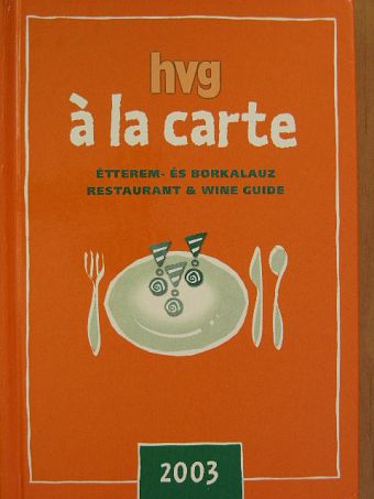 HVG á la carte 2003. [antikvár]