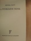 Benda Jenő - A titokzatos másik [antikvár]