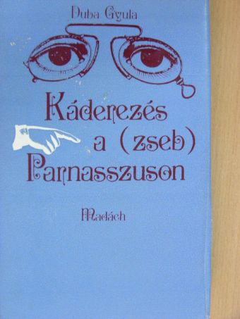 Bábi Tibor - Káderezés a (zseb) Parnasszuson [antikvár]