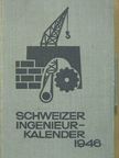 Schweizerischer Ingenieur-Kalender 1946 [antikvár]