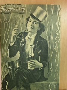 Függetlenség 1937-1939. (vegyes számok) (116 db) [antikvár]