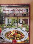 Die besten Rezepte aus der Bauernhofküche [antikvár]