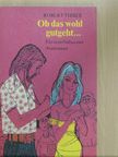 Robert Tibber - Ob das wohl gutgeht... [antikvár]