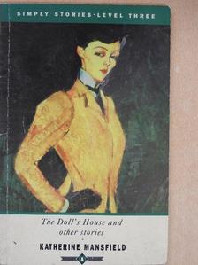 Katherine Mansfield - The Doll's House and Other Stories  [antikvár]