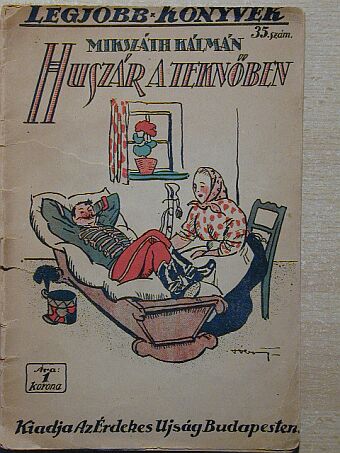 Mikszáth Kálmán - Huszár a teknőben [antikvár]