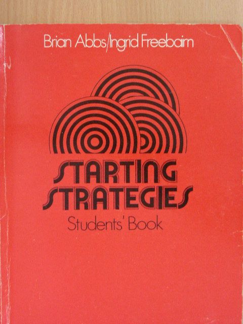 Brian Abbs - Starting Strategies - Students' Book [antikvár]