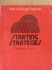 Brian Abbs - Starting Strategies - Students' Book [antikvár]