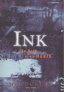 Hal Duncan - Ink [antikvár]