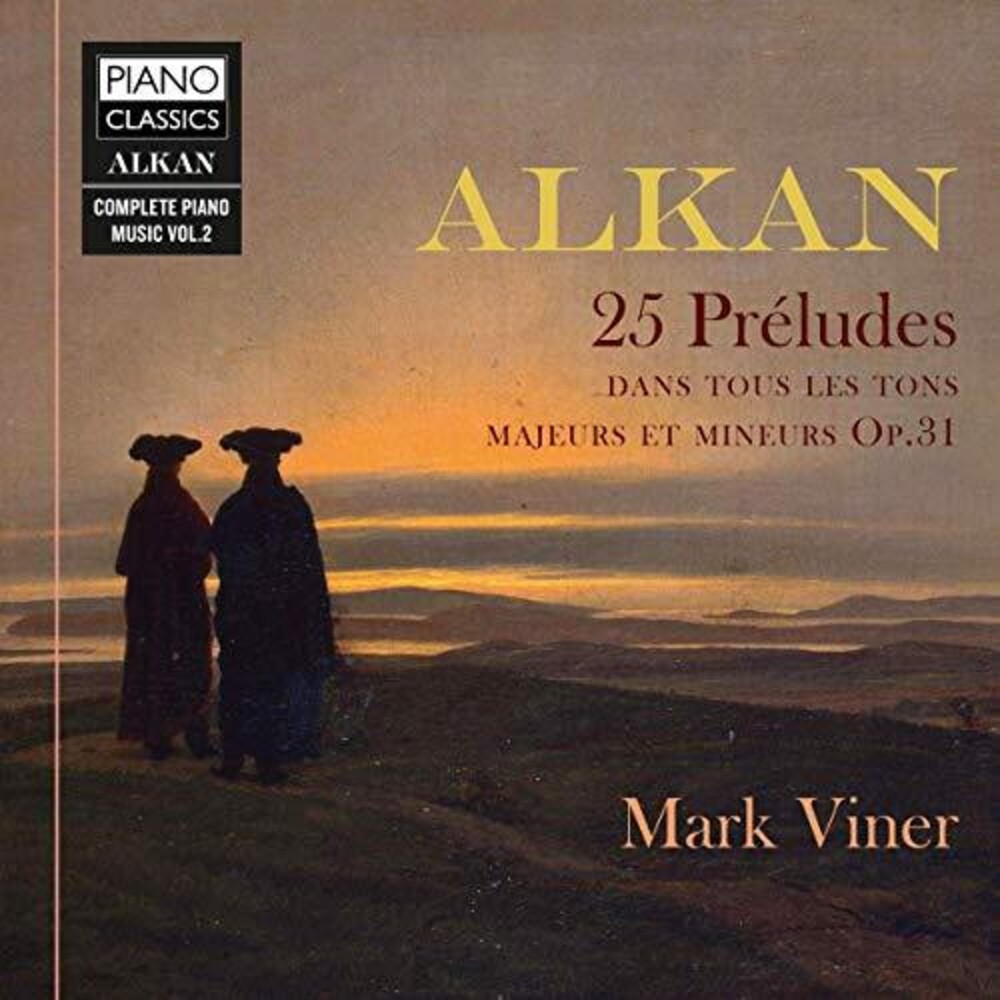 ALKAN - 24 PRÉLUDES CD MARK VINER