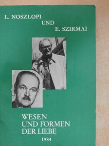 E. Szirmai - Wesen und Formen der Liebe [antikvár]