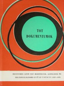 Tot dokumentumok [antikvár]