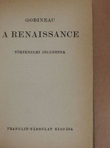 Gobineau - A renaissance [antikvár]
