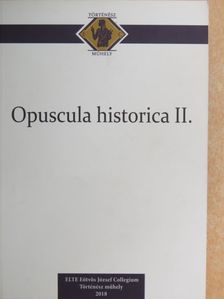 Boda Attila - Opuscula historica II. [antikvár]