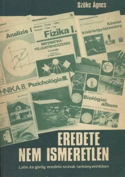 Szőke Ágnes - Eredete nem ismeretlen [antikvár]