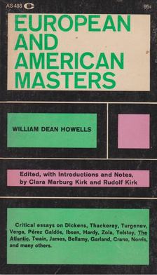 William Dean Howells - European and American Masters [antikvár]