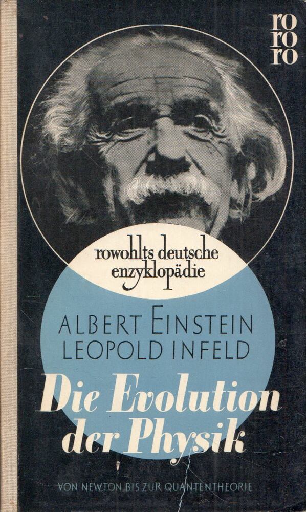 ALBERT EINSTEIN, LEOPOLD INFELD - Die Evolution der Physik [antikvár]
