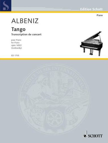 ALBÉNIZ - TANGO, TRANSCRIPTION DE CONCERT POUR PIANO OP.165/2 (GODOWSKY)
