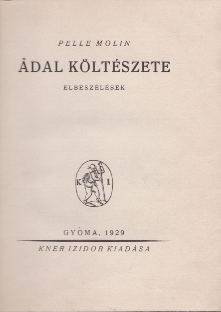 Pelle Molin - Ádal költészete [antikvár]
