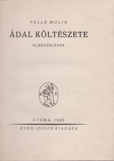 Pelle Molin - Ádal költészete [antikvár]