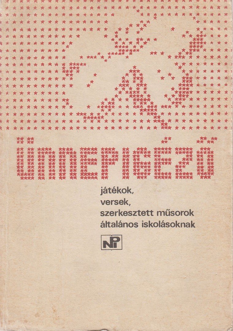 Gabnai Katalin - Ünnepigéző [antikvár]