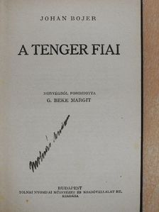 Johan Bojer - A tenger fiai [antikvár]