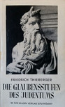 Thieberger, Friedrich - Die Glaubensstufen des Judentums [antikvár]