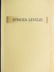 Benedictus de Spinoza - Spinoza levelei [antikvár]