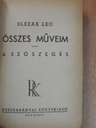 Slezak Leó - Összes műveim/A szószegés [antikvár]