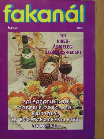 Fakanál - 101 hideg- és melegszendvics-recept [antikvár]