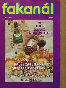 Fakanál - 101 hideg- és melegszendvics-recept [antikvár]