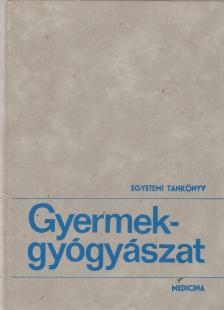 Kerpel-Fronius Ödön - Gyermekgyógyászat [antikvár]