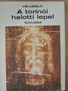 Viz László - A torinói halotti lepel [antikvár]