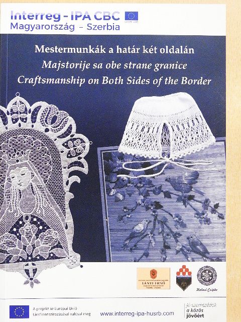 Mestermunkák a határ két oldalán [antikvár]