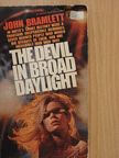 John Bramlett - The Devil in Broad Daylight [antikvár]