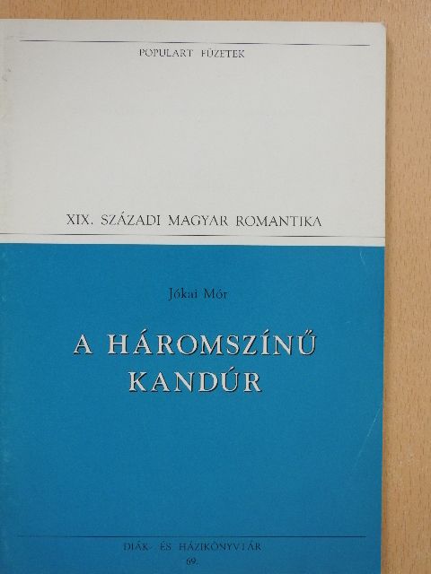 Jókai Mór - A háromszínű kandúr [antikvár]