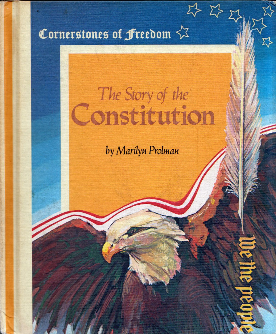 Marylin Prolman - The Story of the Constitution [antikvár]