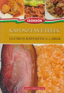 Róka Ildikó - Káposztás ételek [antikvár]