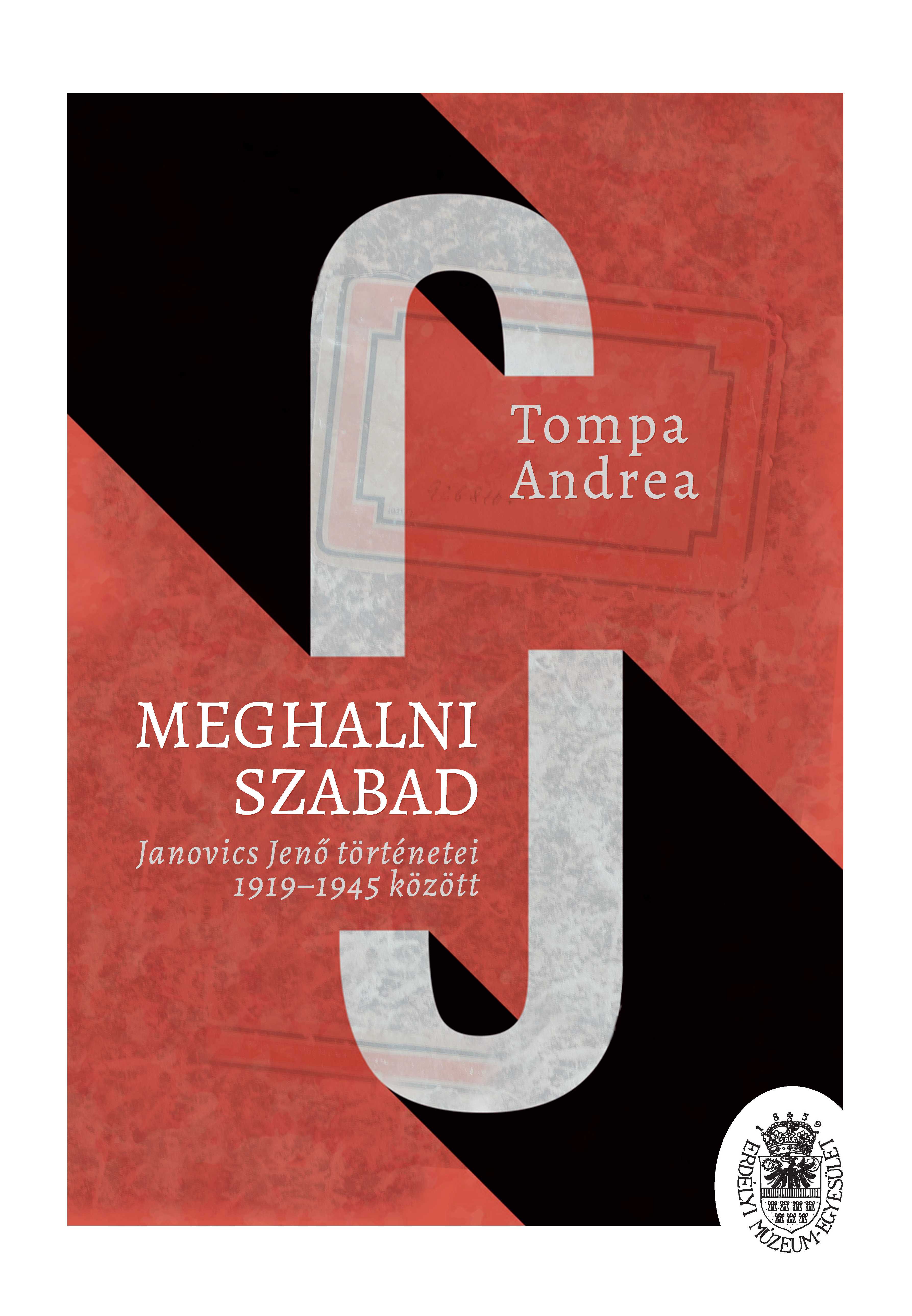 Tompa Andrea - Meghalni szabad