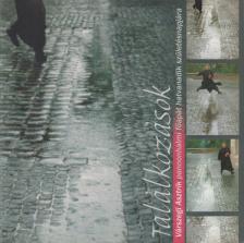 Sulyok Elemér (főszerk.), Varga Mátyás (szerk.) - Találkozások [antikvár]