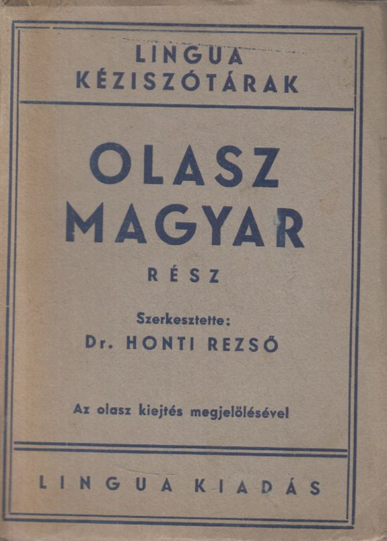 DR. HONTI REZSŐ - Olasz-magyar kézi szótár II. rész [antikvár]