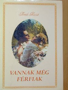 Török Rezső - Vannak még férfiak [antikvár]
