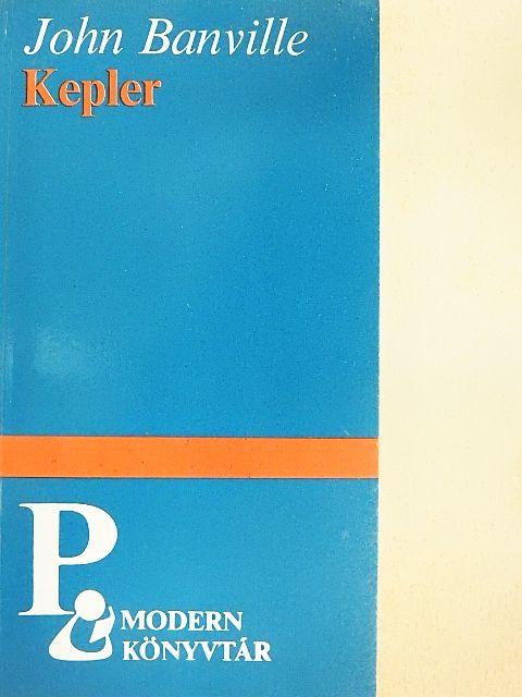 John Banville - Kepler [antikvár]