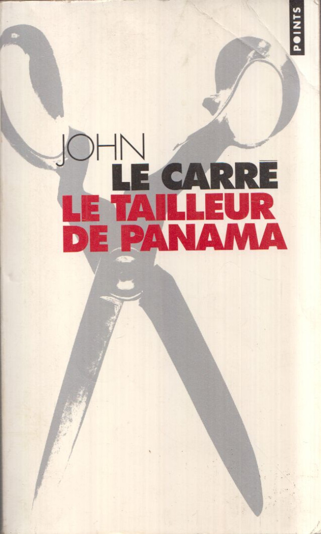 JOHN LE CARRÉ - Le tailleur de Panama [antikvár]