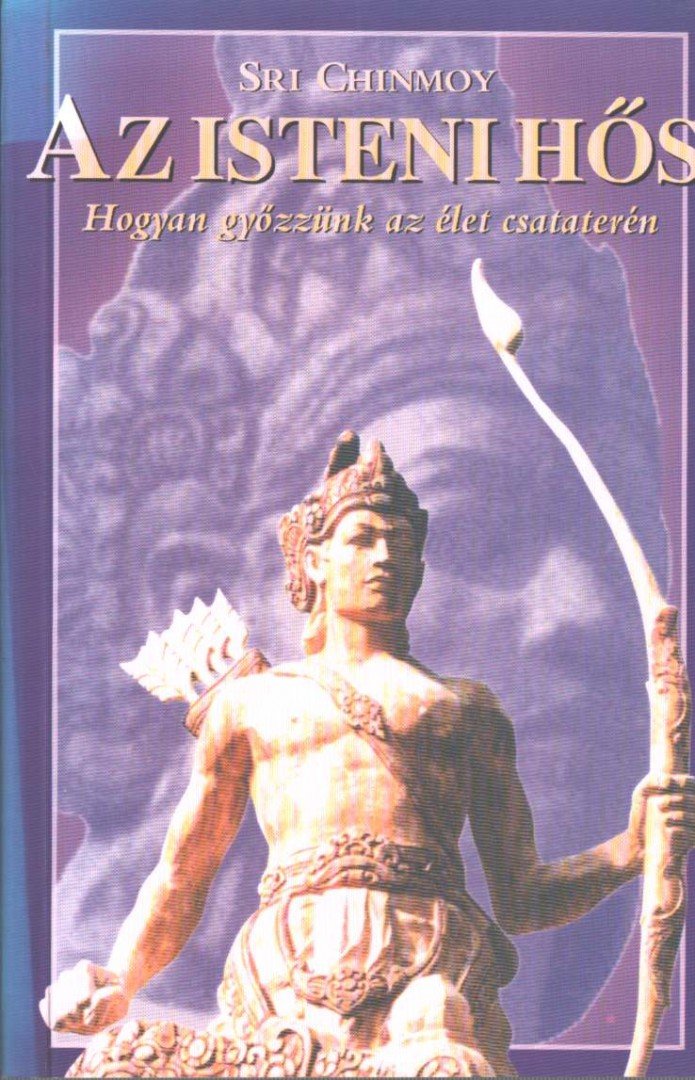 Sri Chinmoy - Az isteni hős [antikvár]
