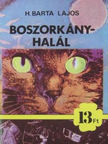H. Barta Lajos - Boszorkányhalál [antikvár]