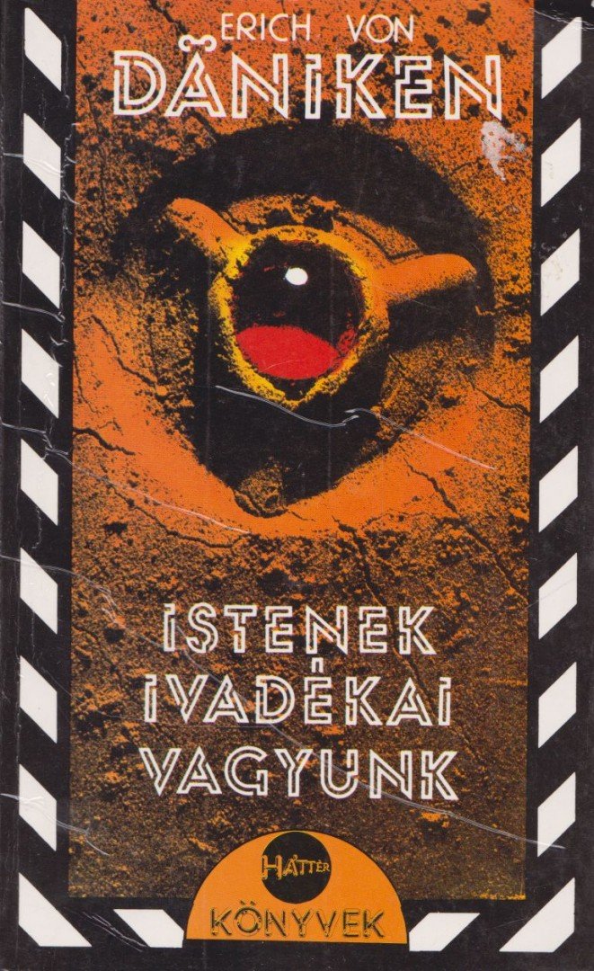Erich von Daniken - Istenek ivadékai vagyunk [antikvár]
